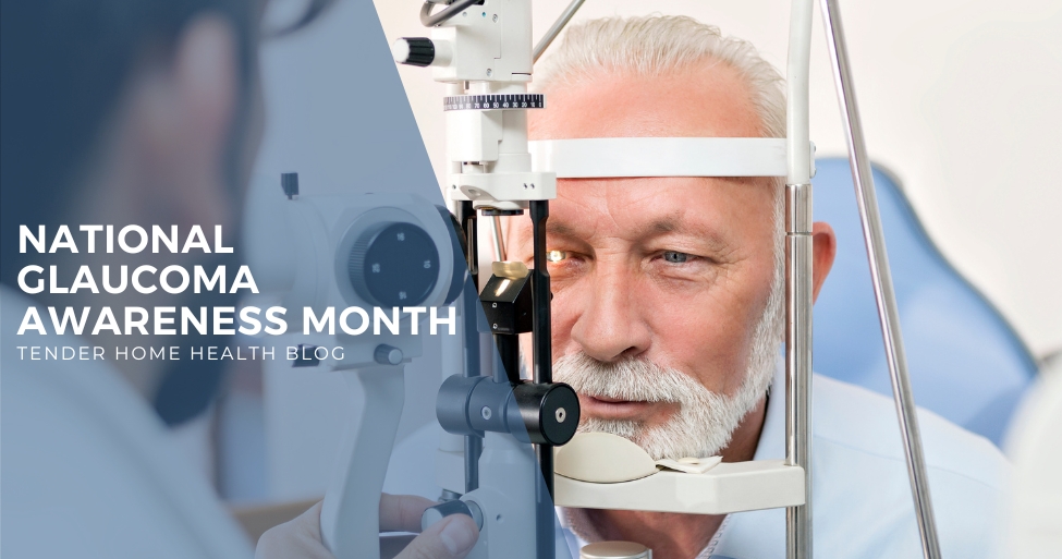 National Glaucoma Awareness Month