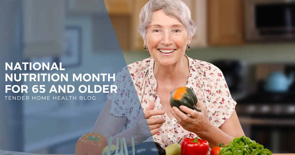 National Nutrition Month for 65 and Older