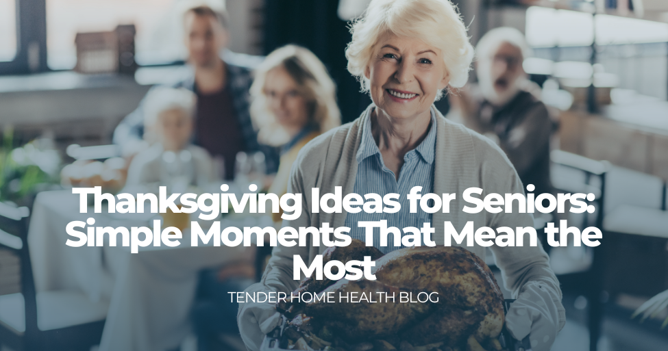 Thanksgiving Ideas for Seniors